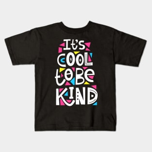 Cool to be Kind Kids T-Shirt